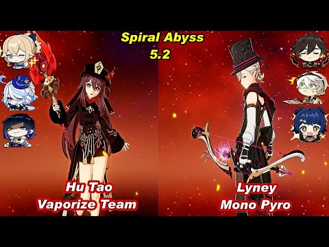 (5.2) C0 Hu Tao Vaporize Team & C0 Lyney Mono Pyro Spiral Abyss Floor 12 Full Star