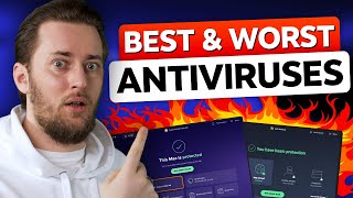 What Are The Worst & Best Antivirus Options? (TESTED)