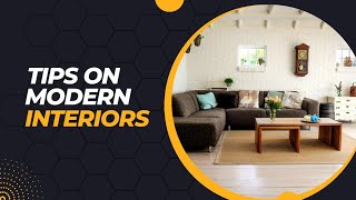 Tips on Modern Interior Design #interior #interiordesign #moderninteriordesign #moderninteriorideas