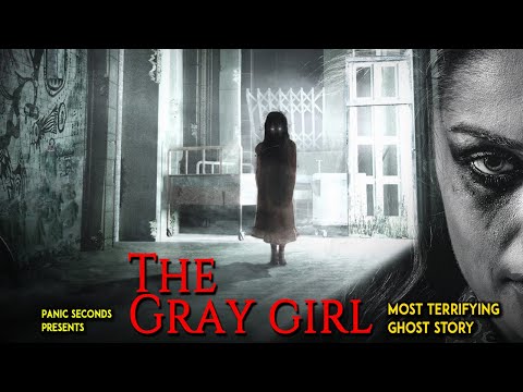 முடிகளே முகமாய் கொண்டு, பயத்தின் நிழலாய் தொடரும் இவள் யார் ? The Gray Girl | PS | Ghost story