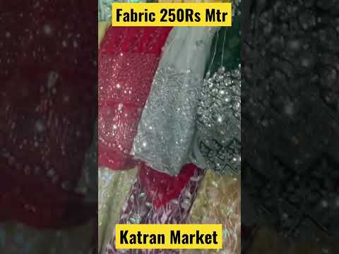 Katran Market Fabric 250Rs #delhimarket #youtubeshorts #ytshort #shorts