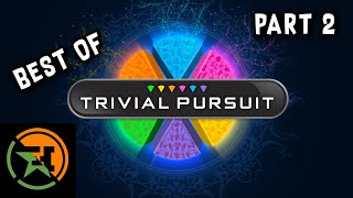 The Very Best of Trivial Pursuit | Part 2 | Achievement Hunter Funny Moments