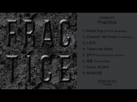 Fractice [PNSB EP] - 2013.04.05