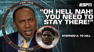 YOU NEED TO STAY THERE! 🗣️ - Stephen A. is FURIOUS Tyreek Hill wants out from Dolphins | First Take