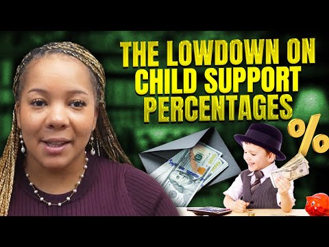 The Lowdown on Child Support Percentages