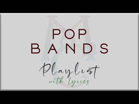 Pop Bands Playlist with Lyrics (5 Seconds of Summer, One Direction, The Vamps, MKTO)