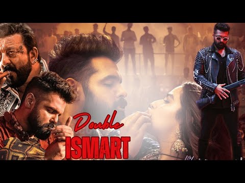 Double iSmart 2024 | Ram Pothineni | Sanjay Dutt | Puri Jagannadh | Full movie explained in hindi