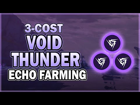 3-Cost Void Thunder (Electro) Echo 20-Minutes Daily Farming Route in Wuthering Waves