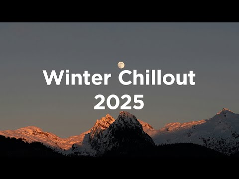 Winter Chillout 2025 ❄️ Chillout Mix