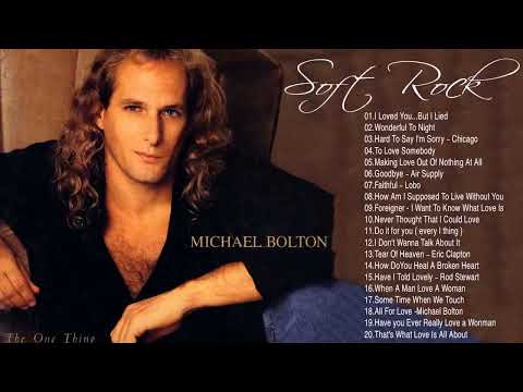 Rod Stewart, Phil Collins, Eric Clapton, Michael Bolton - Beautiful Soft Rock Songs 70s 80s 90s