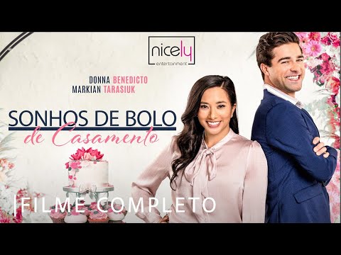 Sonhos de bolo de Casamento | Filme Completo