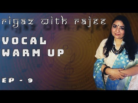 Riyaz with Rajee EP - 9 | Vocal Warm Up | Rajalakshmee Sanjay