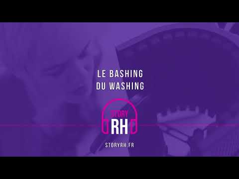 Le bashing du washing