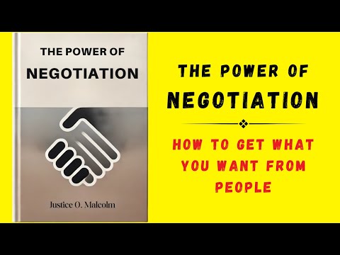 The Power Of Negotiation: How To Get What You Want From People (Audiobook)