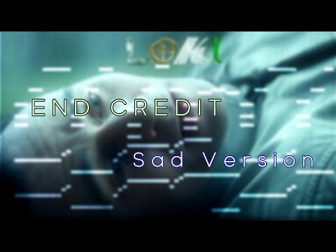 LOKI Episode 4 - End Credits x Mobius' sad theme - [EMOTIONAL ORCHESTRA + Choir]