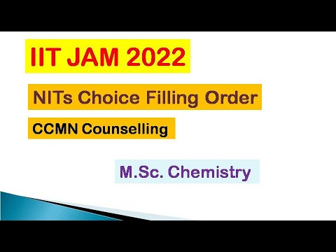 How to fill Choices during IIT JAM Counselling - CCMN Counselling - Choice Filling IIT JAM 2022