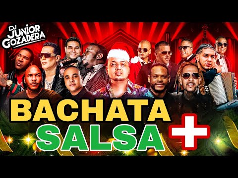 BACHATA Y SALSA MIX 🥃 PARA BEBER / MEZCLADA POR DJ JUNIOR GOZADERA 🎤 SALSA MIX - BACHATA MIX