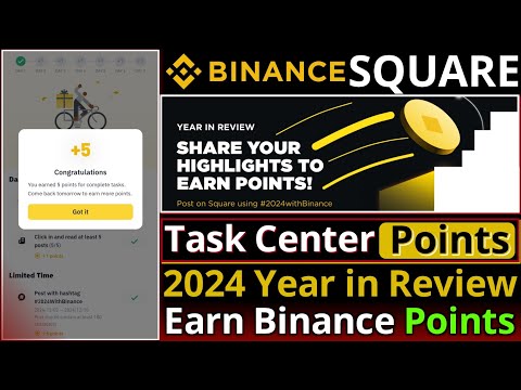 Binance Square Task Center and 2024 Year in Review || How to Earn Binance Points