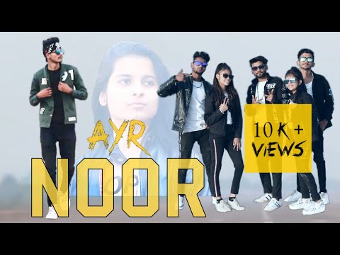 NOOR - AYR x NEWWAY || OFFICIAL MUSIC VIDEO || DYC DANCE STUDIO || 2020 RAP SONG