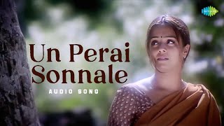 Un Perai Sonnale - Audio Song | Dumm Dumm Dumm | Madhavan | Jyothika | Karthik Raja