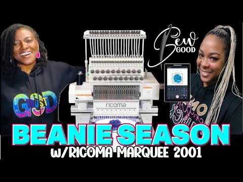 Sew Good | How to Embroider a Beanie | Ricoma Marquee 2001 Embroidery Machine