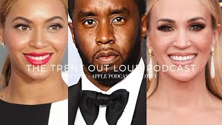 EP419: DIDDY IS COMING HOME ACCORDING TO MULTIPLE CELEBS, CARRIE BACKLASH, BEYONCÉ JAN 14 REVEAL.