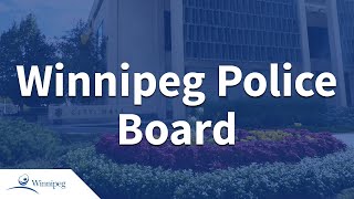 Winnipeg Police Board - 2020 12 14