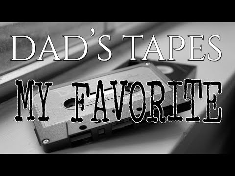 Eden Reads: Dad's Tapes [P12] "My Favorite" by EZMisery (featuring CreepyPastaDish)