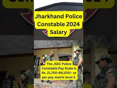 Jharkhand Police Constable 2024 Salary | #jharkhand |#police | #shortsfeed