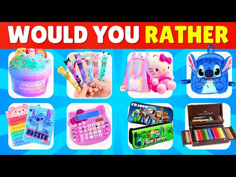 🎒 Would You Rather...? Choose Your SCHOOL SUPPLIES 📚✏️