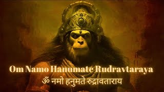 Om Namo Hanumate Rudravataraya | ॐ नमो हनुमते रुद्रावताराय | 108 Times | Powerful Hanuman Mantra