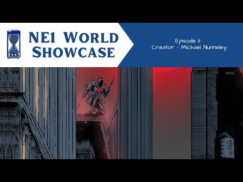 NE1 World Showcase - Michael Nunneley