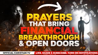 PRAYER FOR PROSPERITY AND FINANCIAL BREAKTHROUGH | Spiritual Warfare Prayers