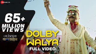 Dolby Walya - Full Video | Jaundya Na Balasaheb | Ajay-Atul | Girish Kulkarni & Saie Tamhankar