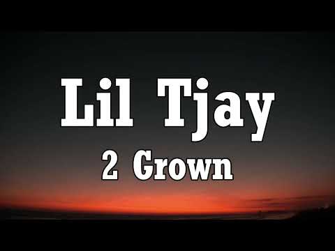 Lil Tjay - 2 Grown (Lyrics) Ft. The Kid Laroi