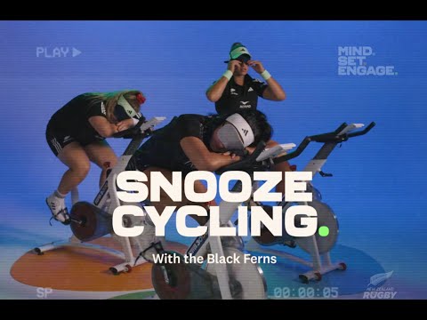 MIND. SET. ENGAGE: Snooze Cycling with the Black Ferns