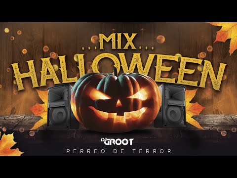 Mix Halloween 2021 🎃 - Mix perreo de Terror (Éxitos 2021 & OldSchool) DJ GROOT@EdwinAliaga