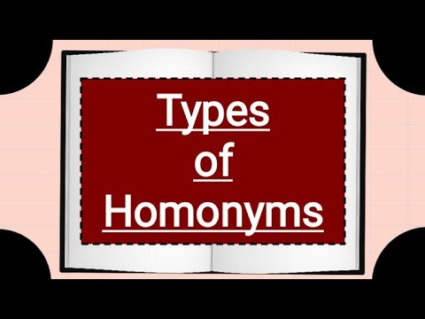 Types of Homonyms