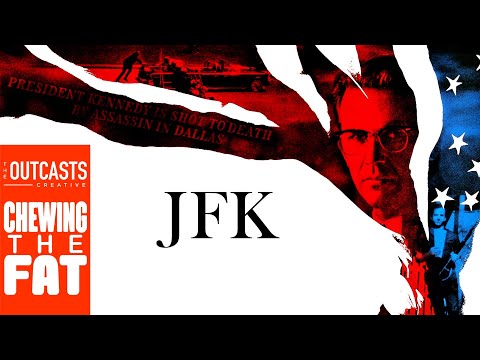 SOLVING THE ASSASSINATION OF JFK (1991) CHEW THE FAT SPECIAL with special guest HISTORY BRO