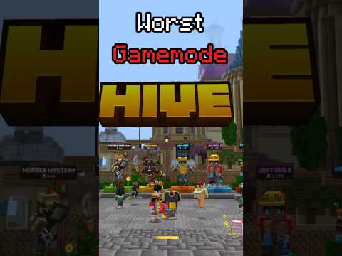 The Hives WORST Gamemode