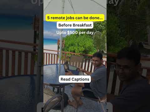 5 remote jobs that can be done before breakfast... see description or 1st comment