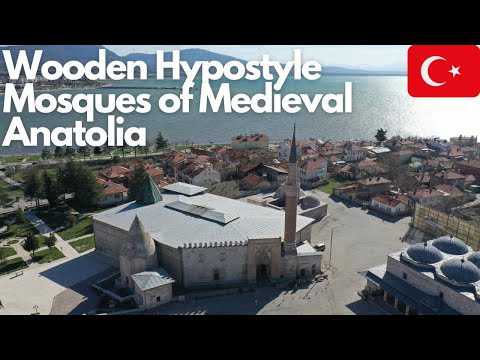 Exploring the Wooden Hypostyle Mosques of Medieval Anatolia