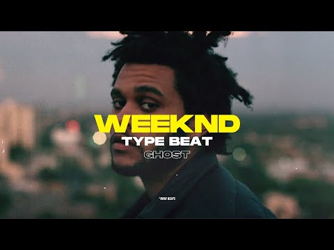 The Weeknd Type Beat - "Ghost" I Dark RnB Type Beat