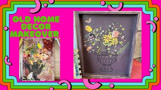 Old Home Decor Makeover