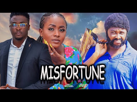 MISFORTUNE(FULL MOVIE)ONNY MICHAEL,CHISOM STEV,RITA EDOCHIE,2024 NIGERIAN MOVIE