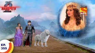 Baalveer returns episode 355 || Baalveer returns episode 355 कब आयेगा? || Baalveer returns update