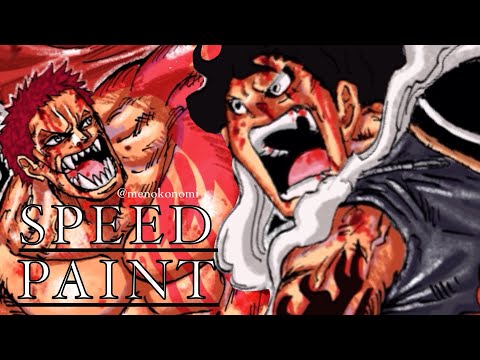 Luffy Vs Katakuri Speed Paint ~ ONE PIECE