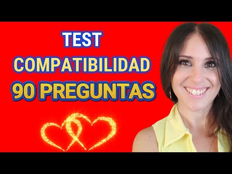 TEST DE COMPATIBILIDAD PAREJAS 💕FIABILIDAD 100 x 100💕