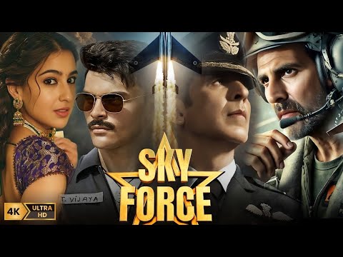 Sky Force (2025 full movie | Akshay Kumar, Nimrat Kaur, Veer Pahariya, Bogumila || HD Facts & review