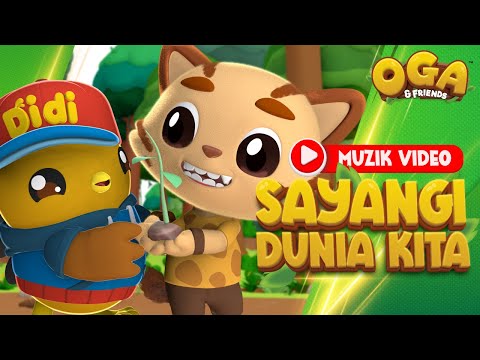 Sayangi Dunia Kita - Dinda Dania I Oga & Friends I Official Music Video